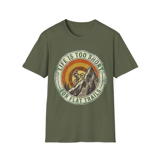 Life Is Too Short - For Flat Trails Vint. T-shirt