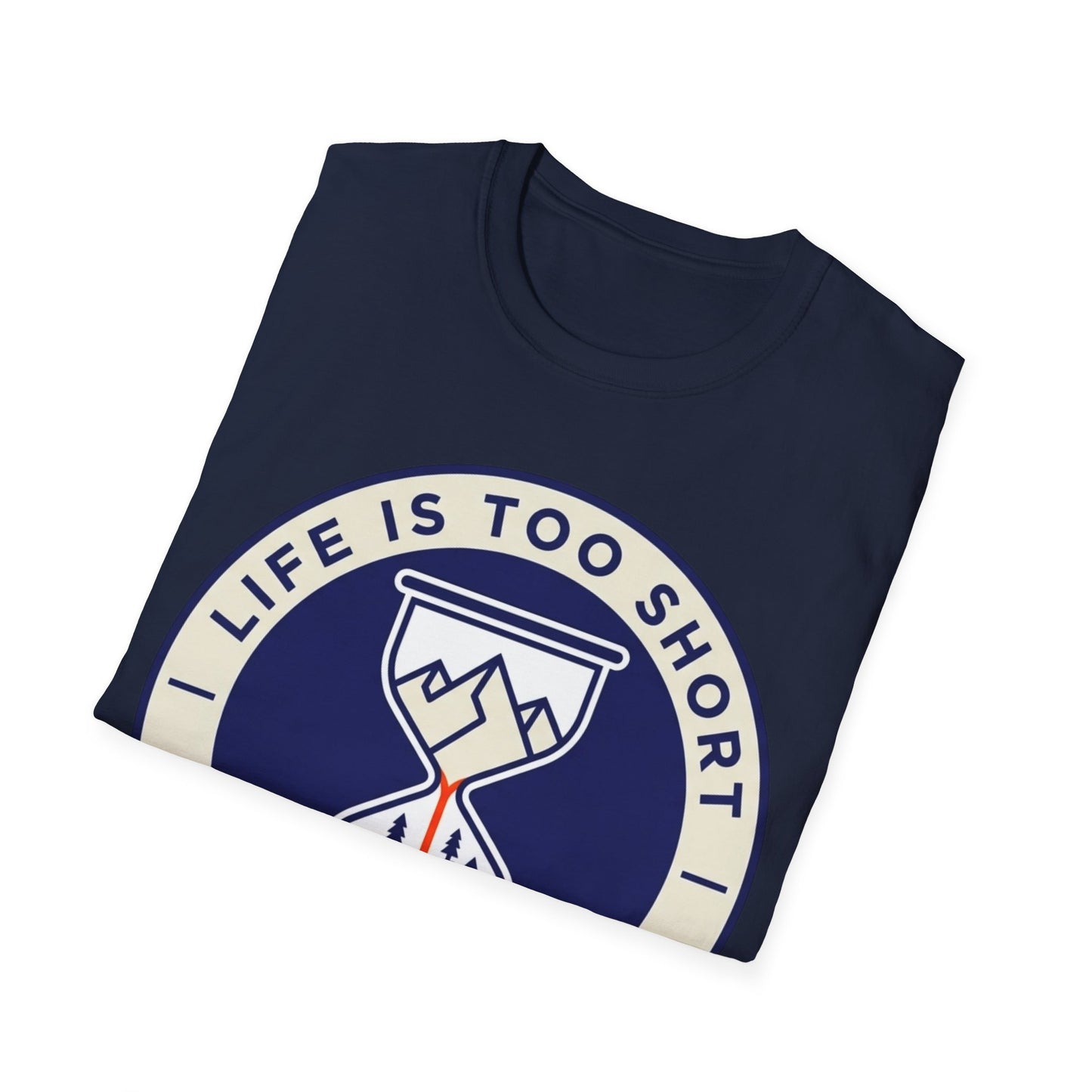Life Is Too Short - To Stay Indoors - T-shirt