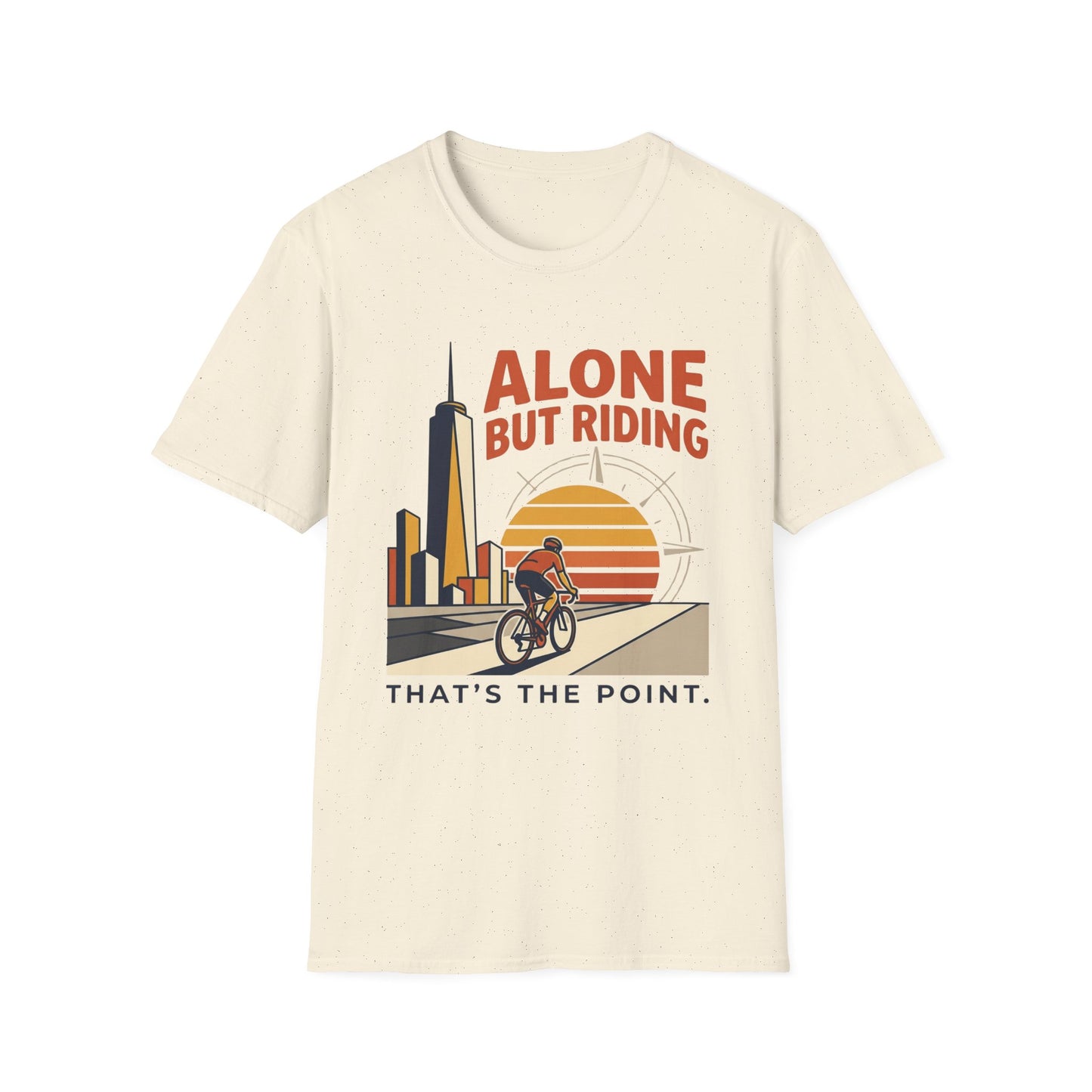 Alone But Riding - T-shirt