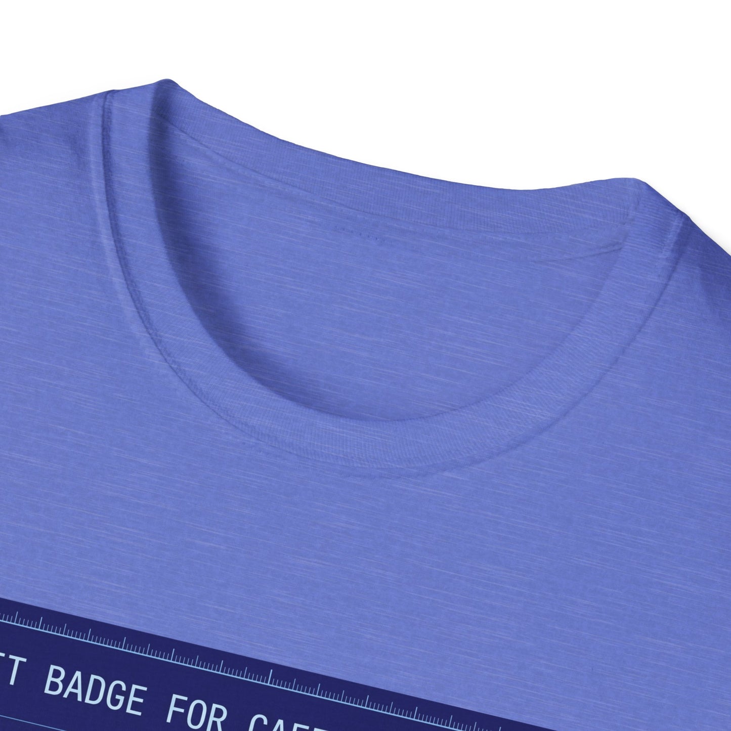 Merit Badge For Caffeine Climbers  - T-shirt