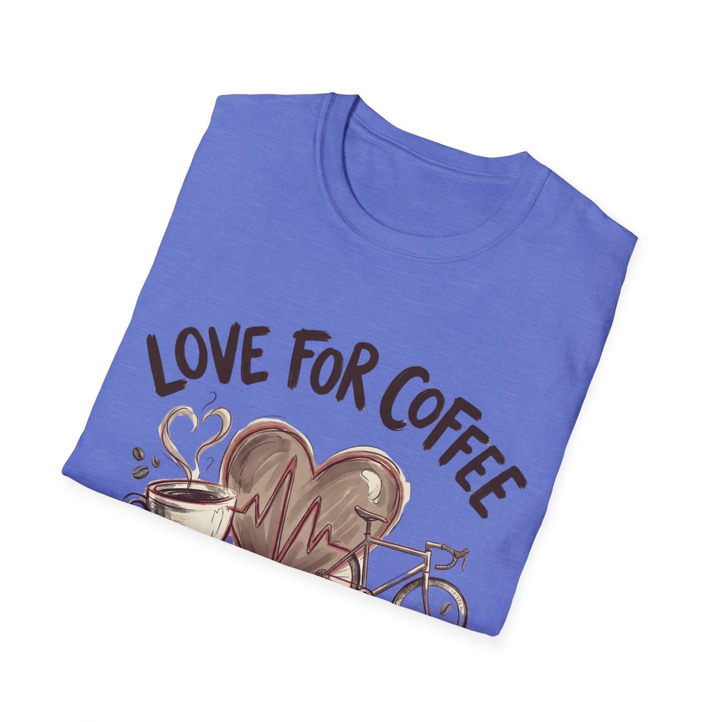 “LOVE FOR COFFEE AND CYCLING LIVES IN OUR HEARTS”  Ver 1 T-shirt