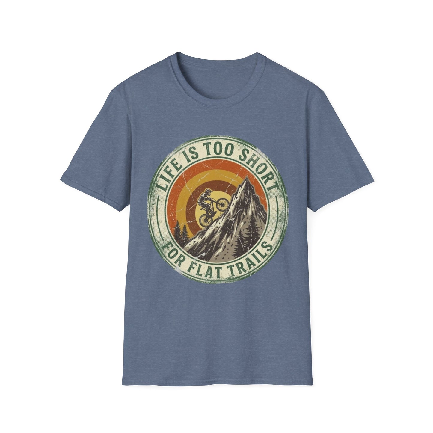 Life Is Too Short - For Flat Trails Vint. T-shirt
