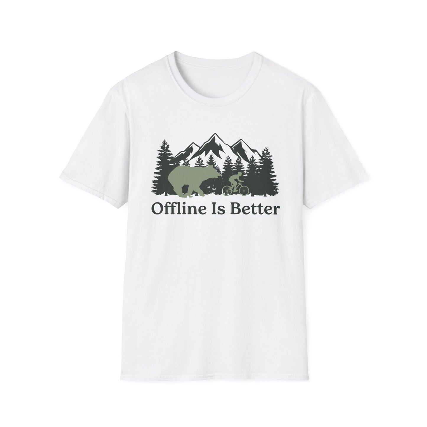 Offline Is Better  - T-shirt