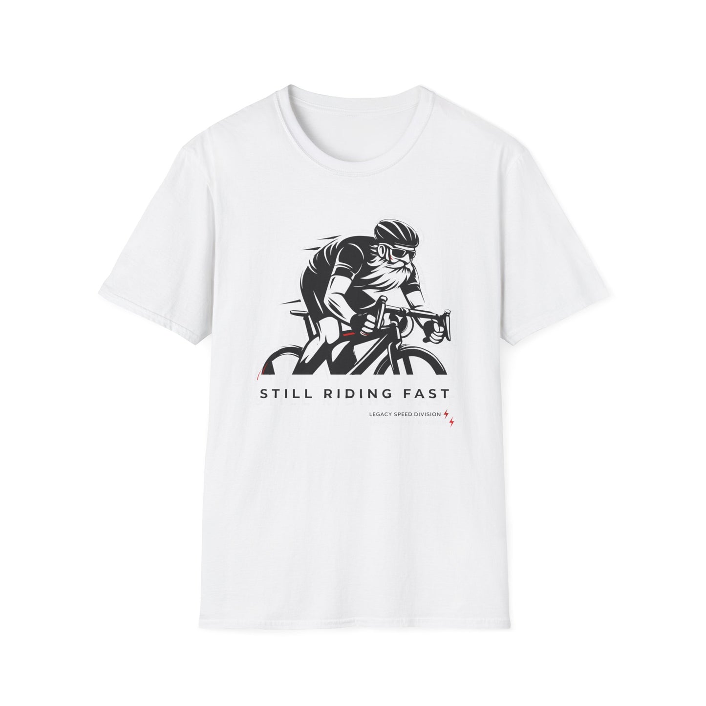 Still Riding Fast T-Shirt