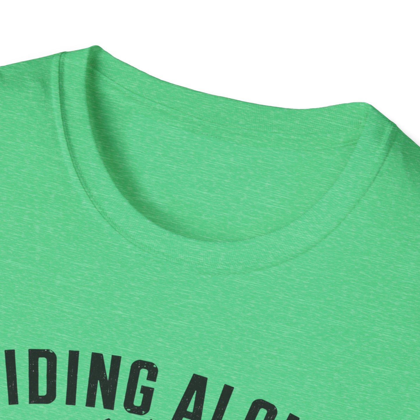 Riding Alone Is Like Climbing a Mountain  T-shirt