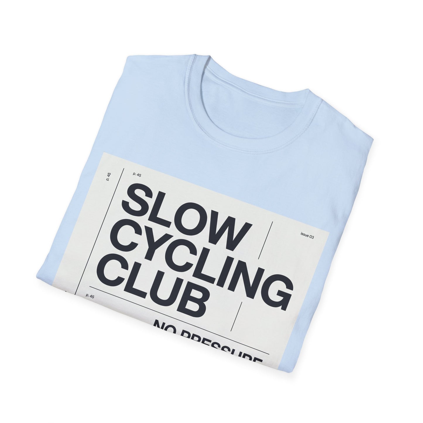 Slow Cycling Club  T-shirt