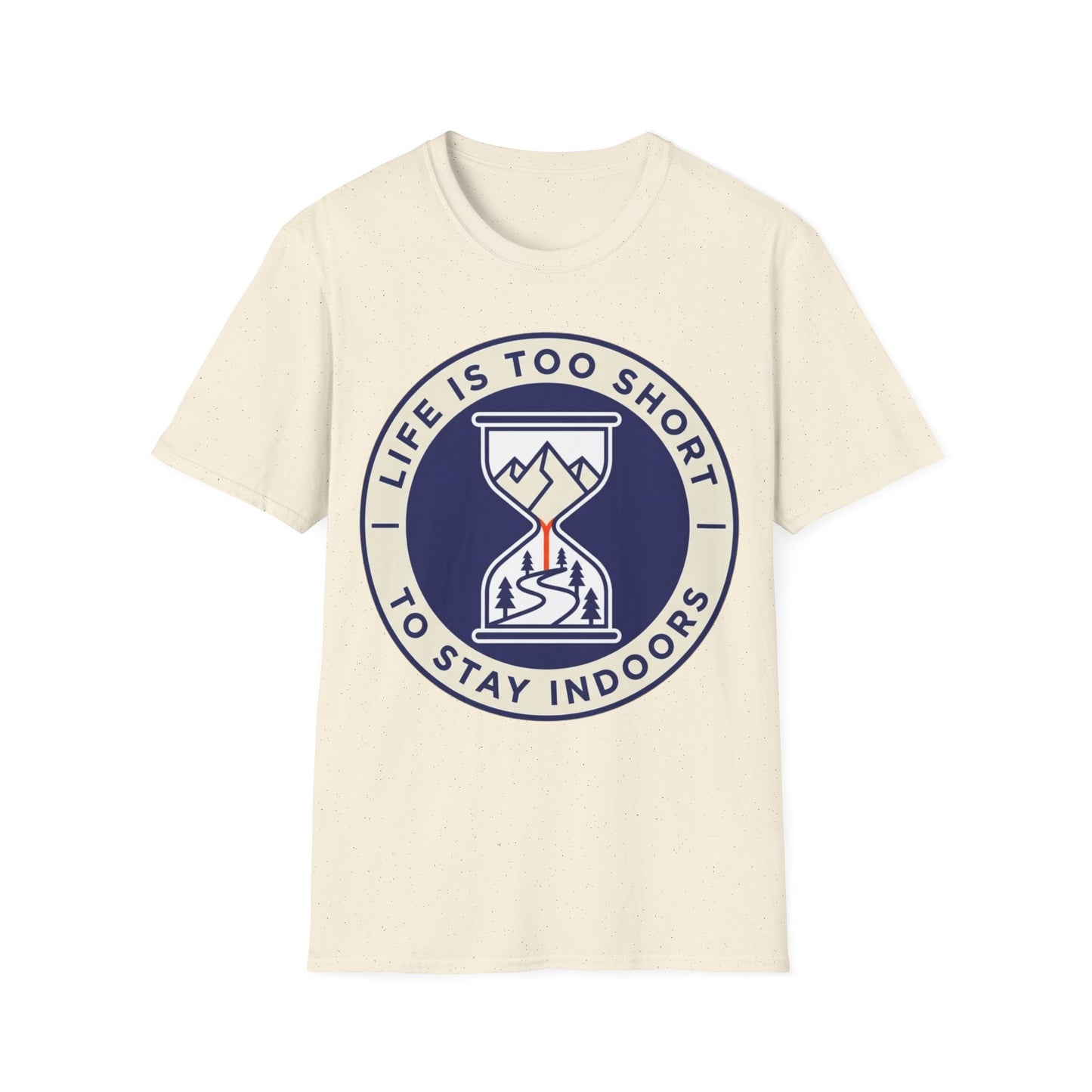 Life Is Too Short - To Stay Indoors - T-shirt