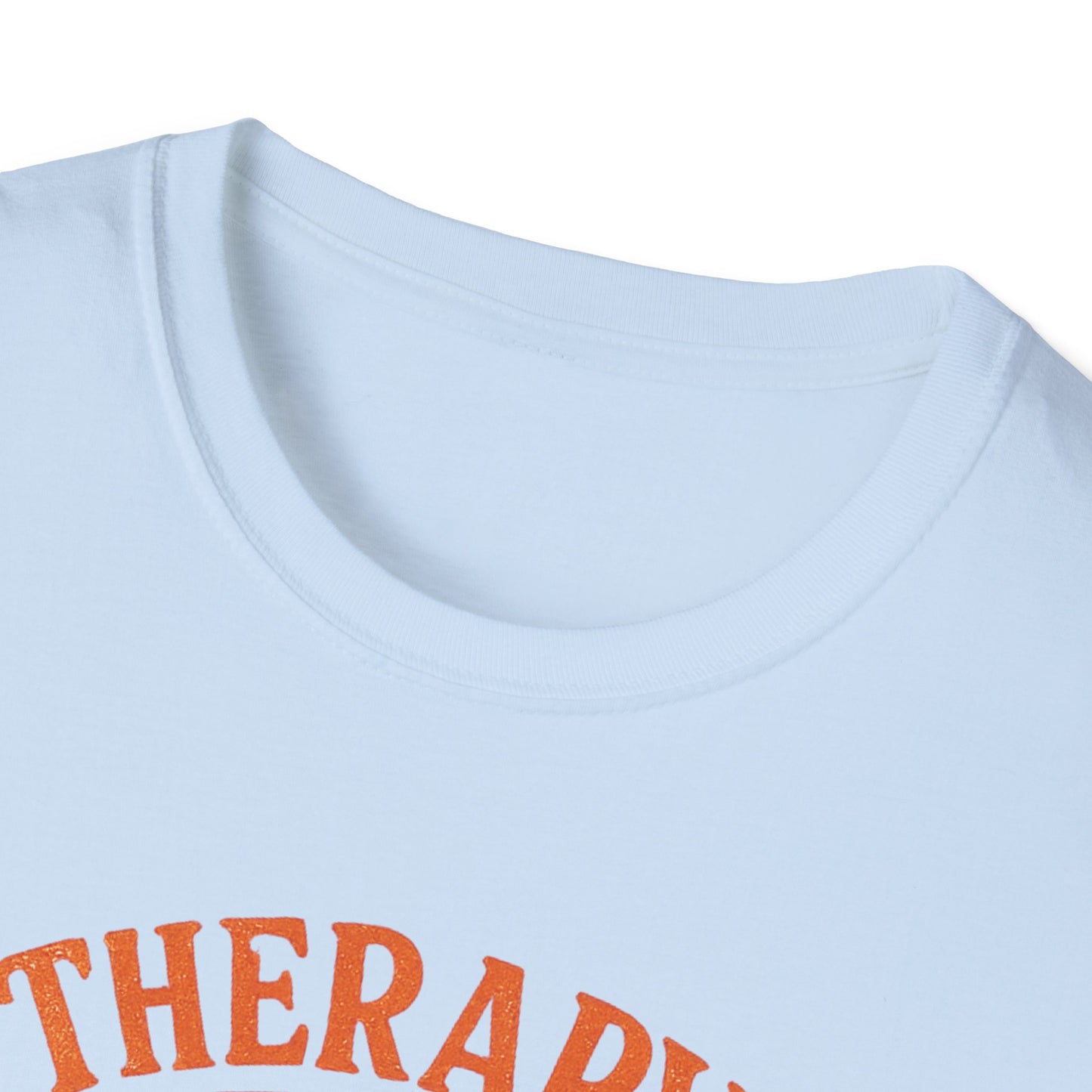 My Therapy Has Two Wheels  T-shirt
