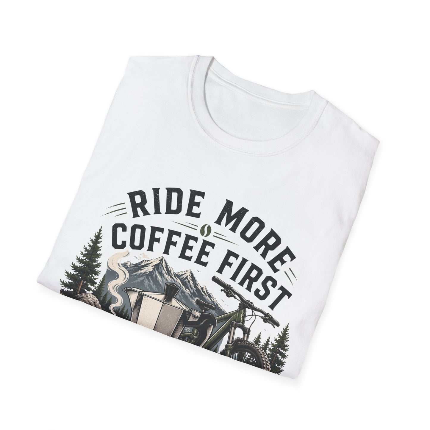 Ride More Coffe First - T-shirt
