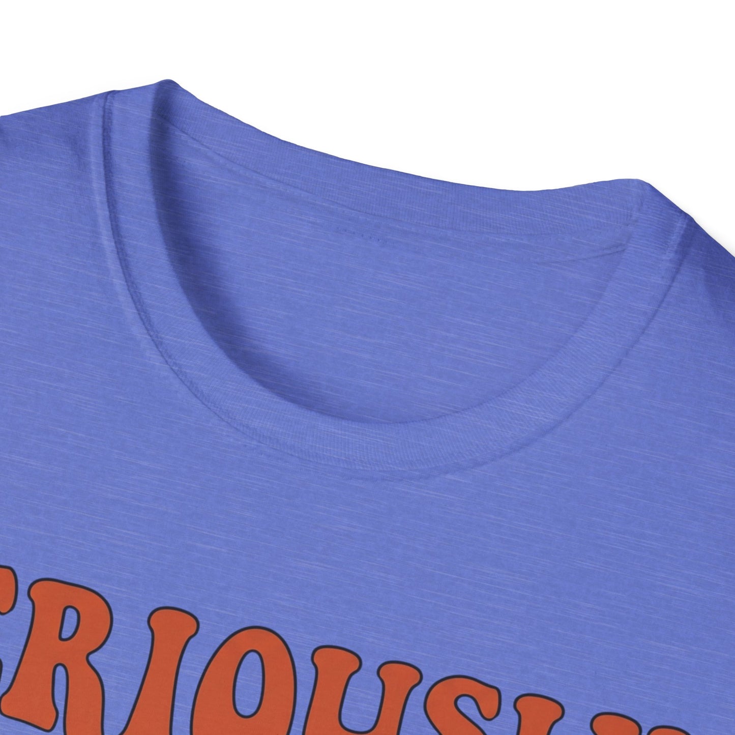 Seriously,  I Ride Solo T-shirt