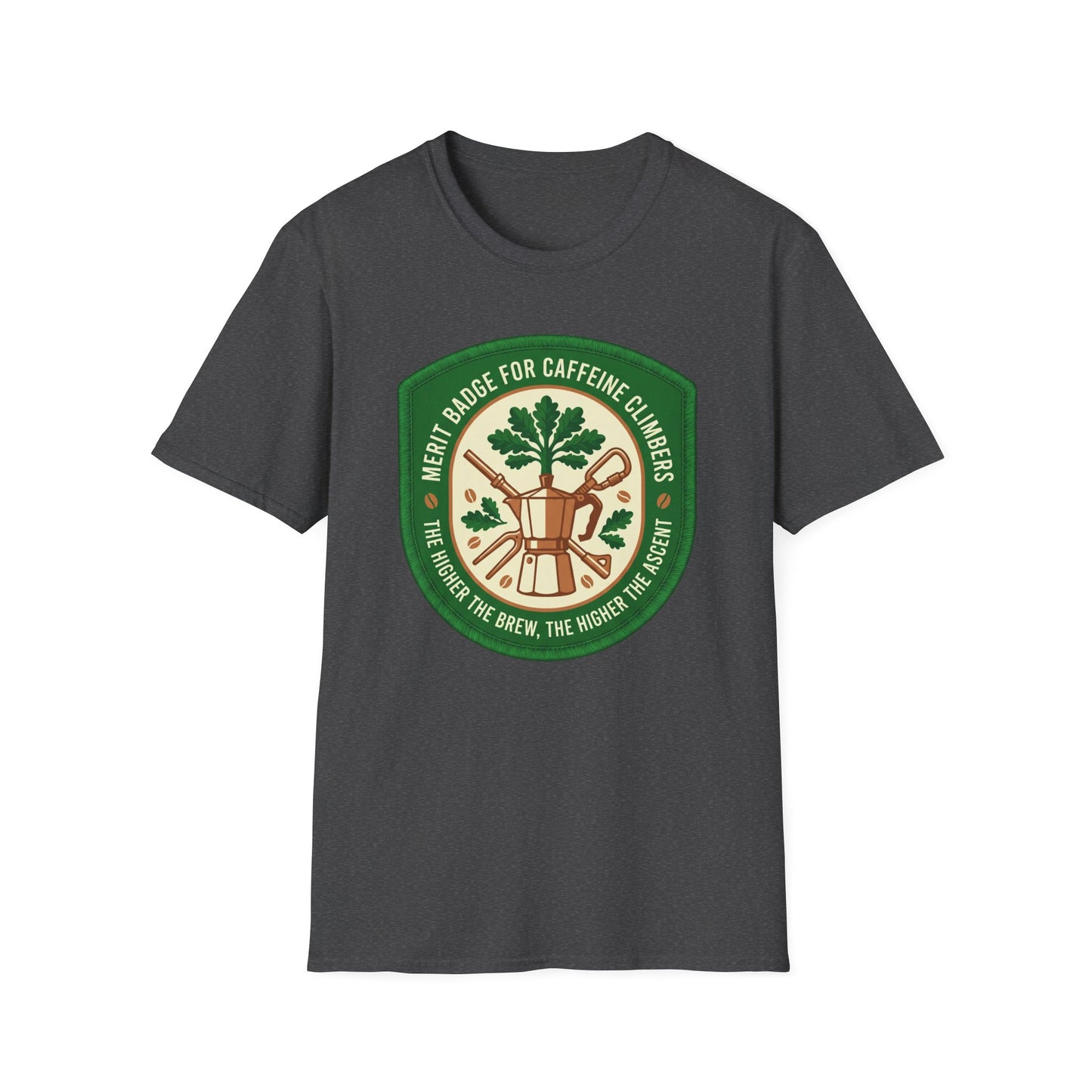 Merit Badge For Caffeine Climbers ..  T-shirt