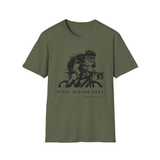 Still Riding Fast T-Shirt