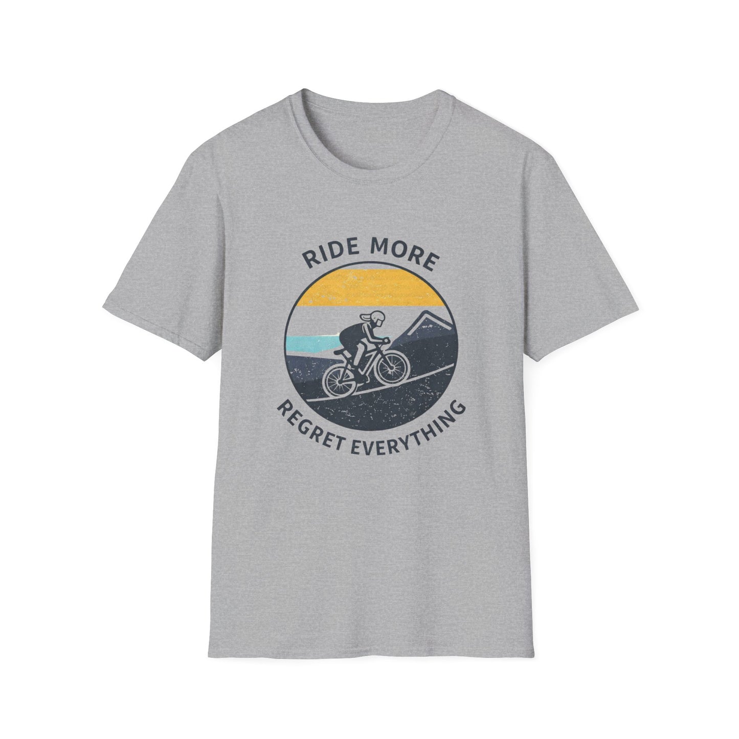 Ride More Regrtet Everything T-Shirt