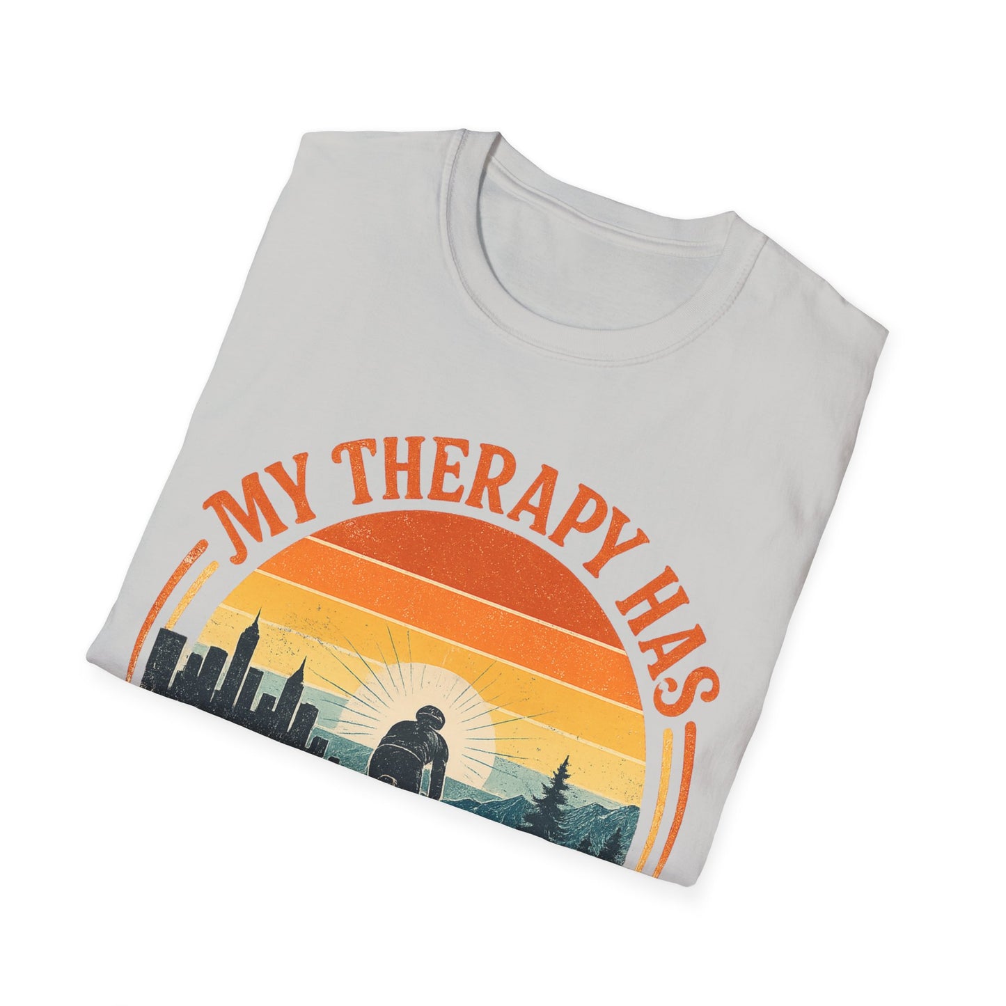 My Therapy Has Two Wheels  T-shirt