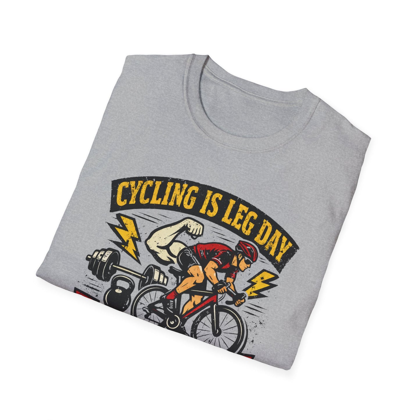 Cycling Is Leg Day T-shirt