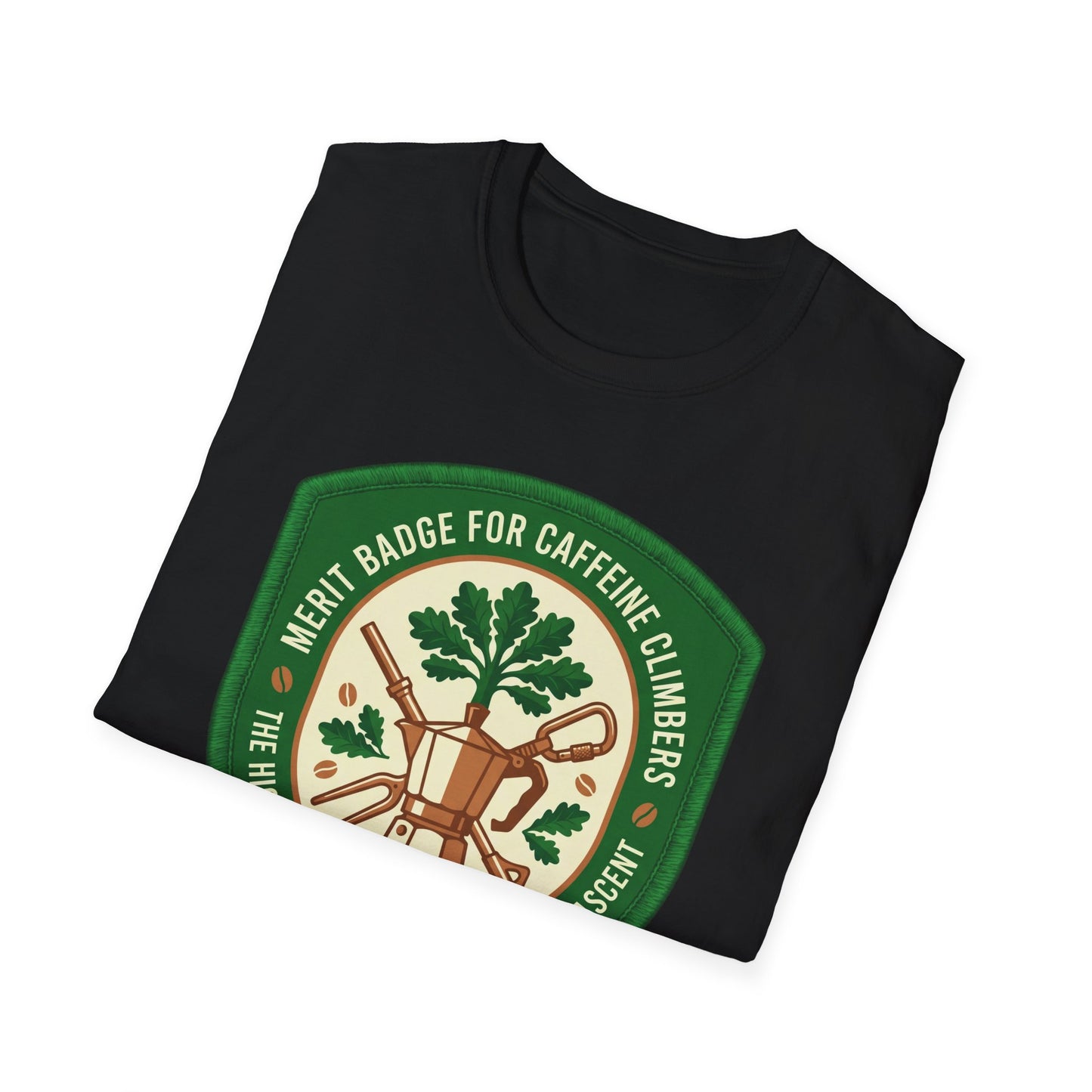 Merit Badge For Caffeine Climbers ..  T-shirt