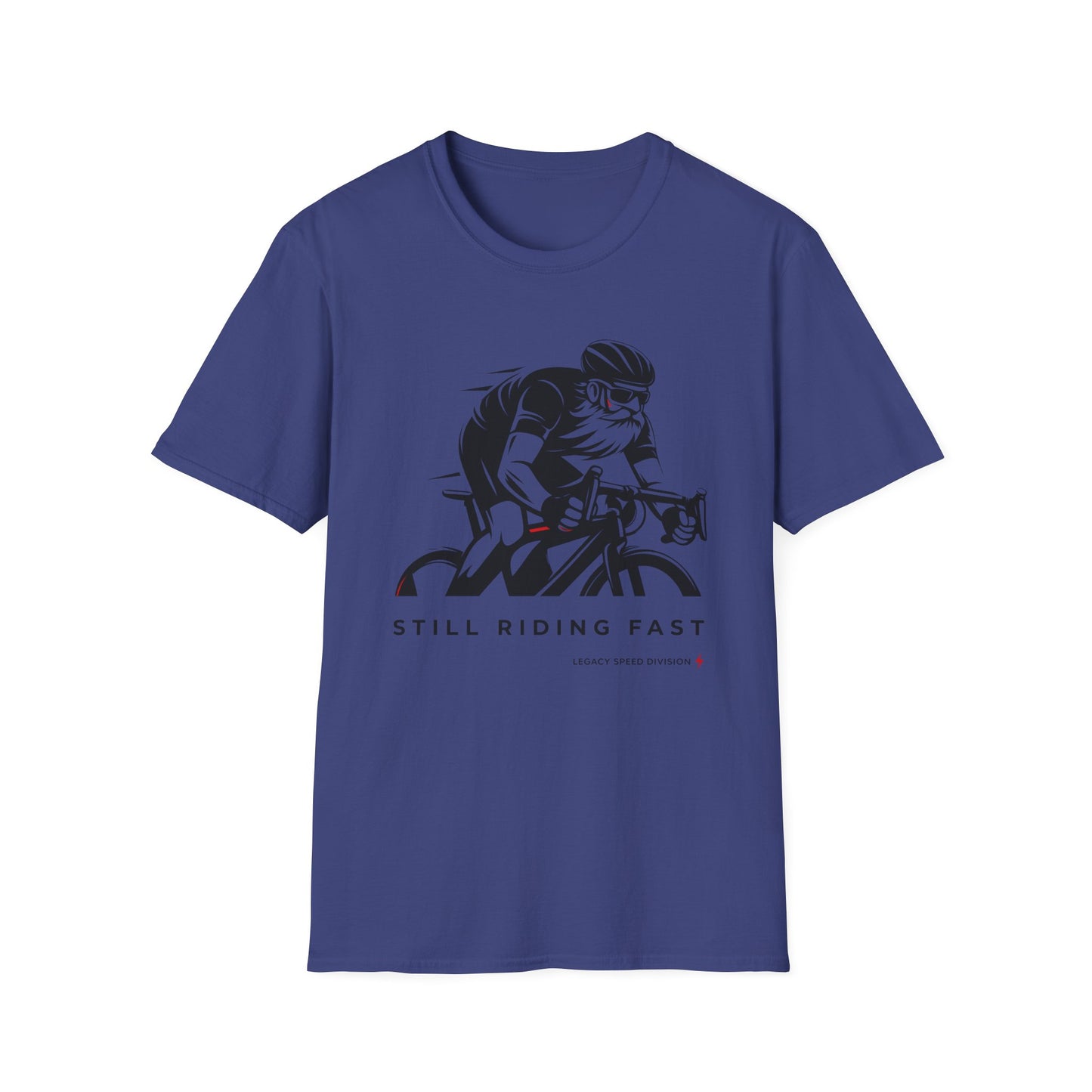 Still Riding Fast T-Shirt