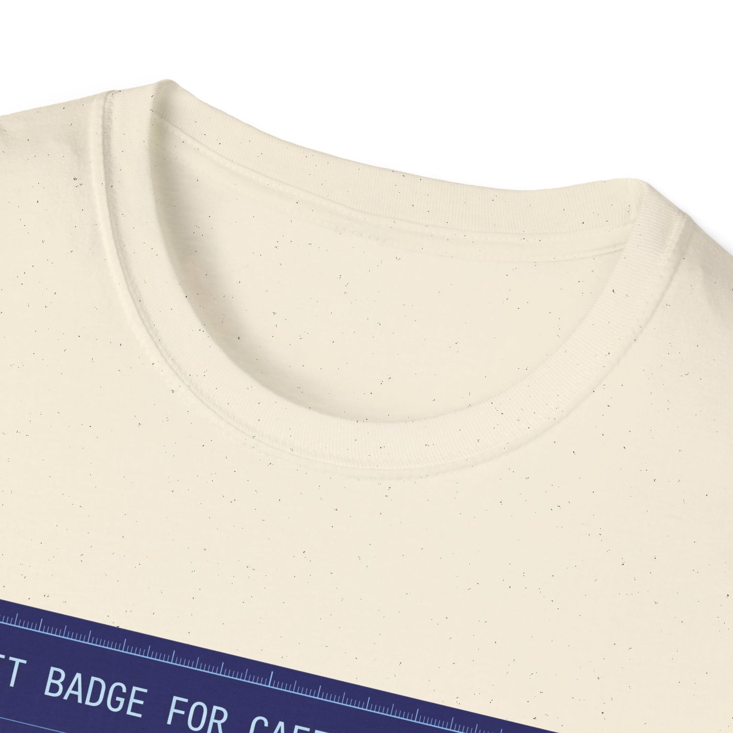 Merit Badge For Caffeine Climbers  - T-shirt