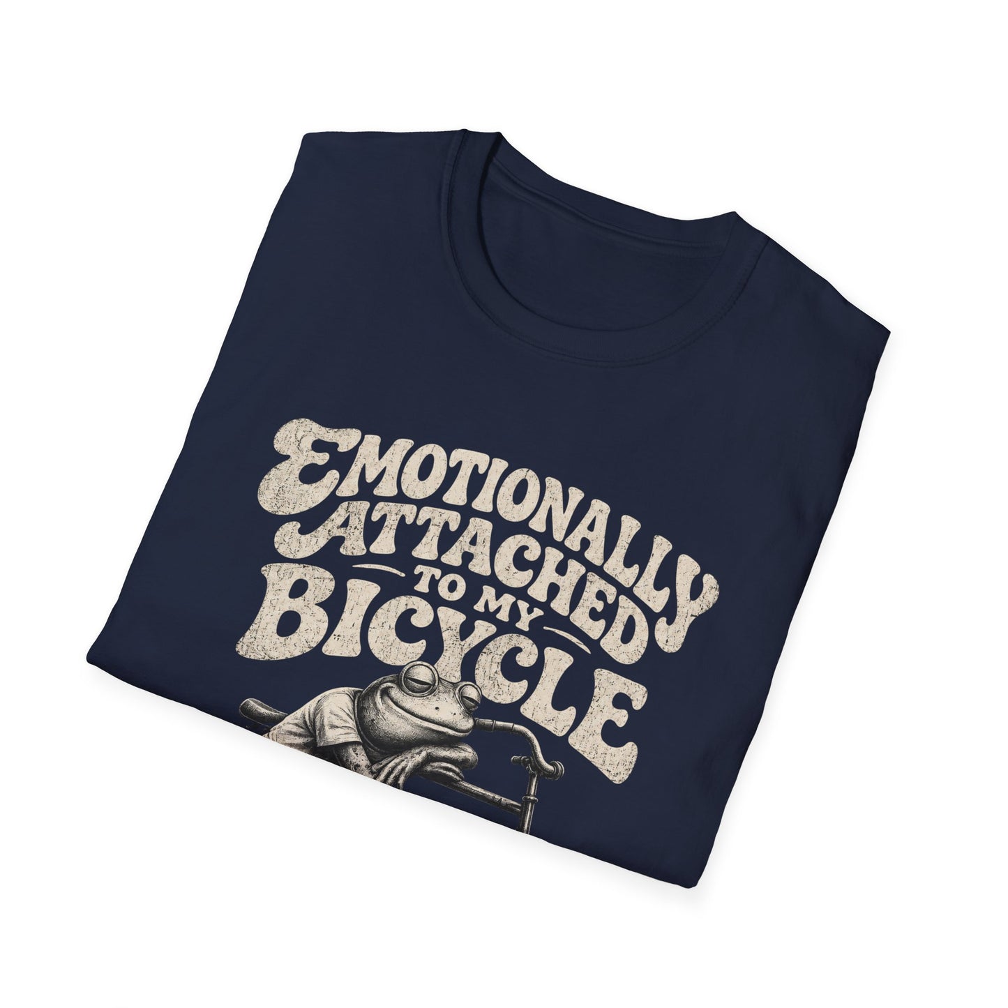 Emotionally Attached To My Bicycle  T-shirt
