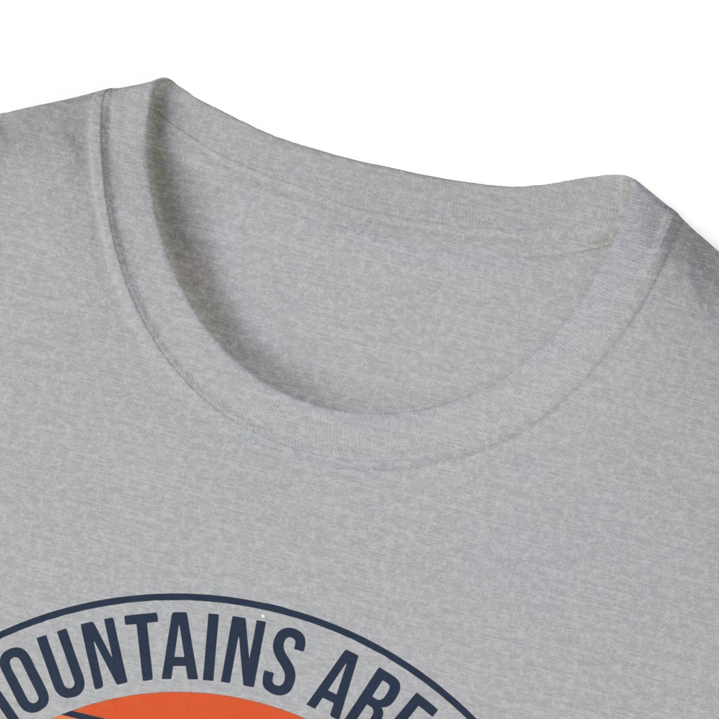 The Mountains Are Calling  T-Shirt