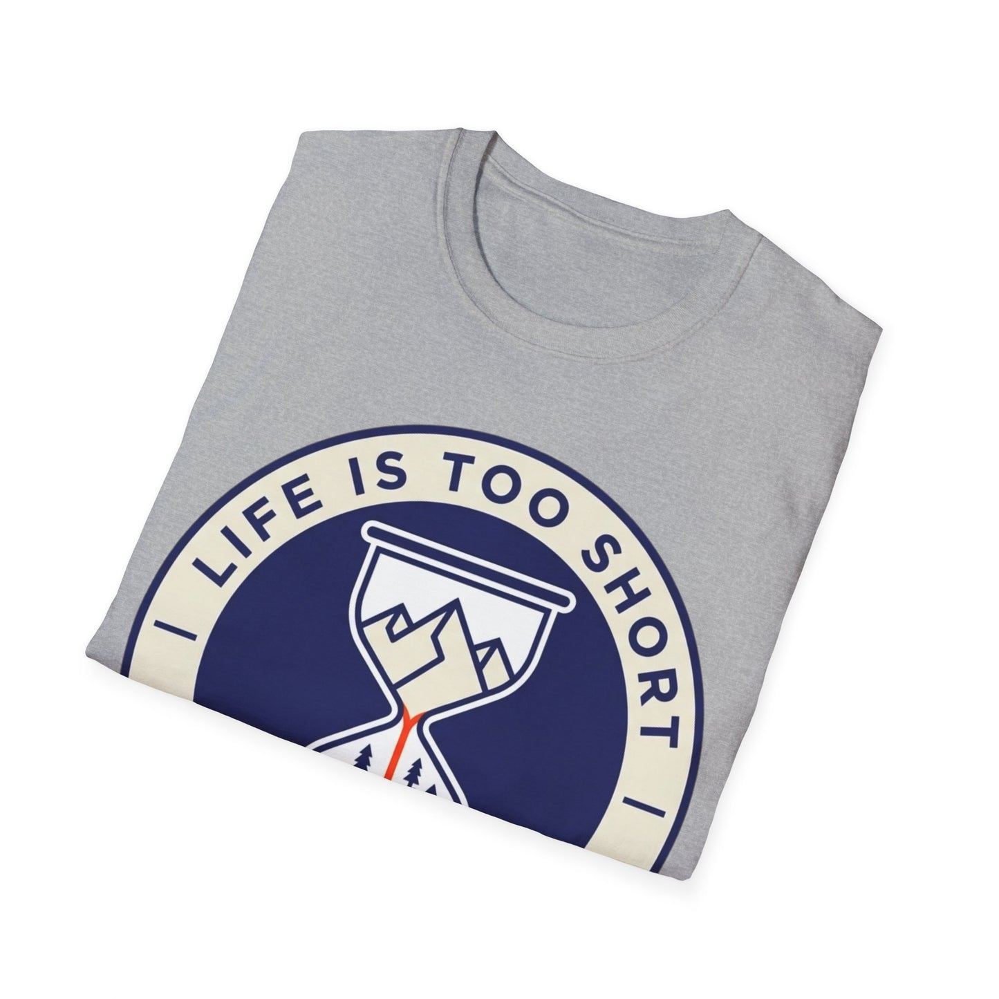 Life Is Too Short - To Stay Indoors - T-shirt
