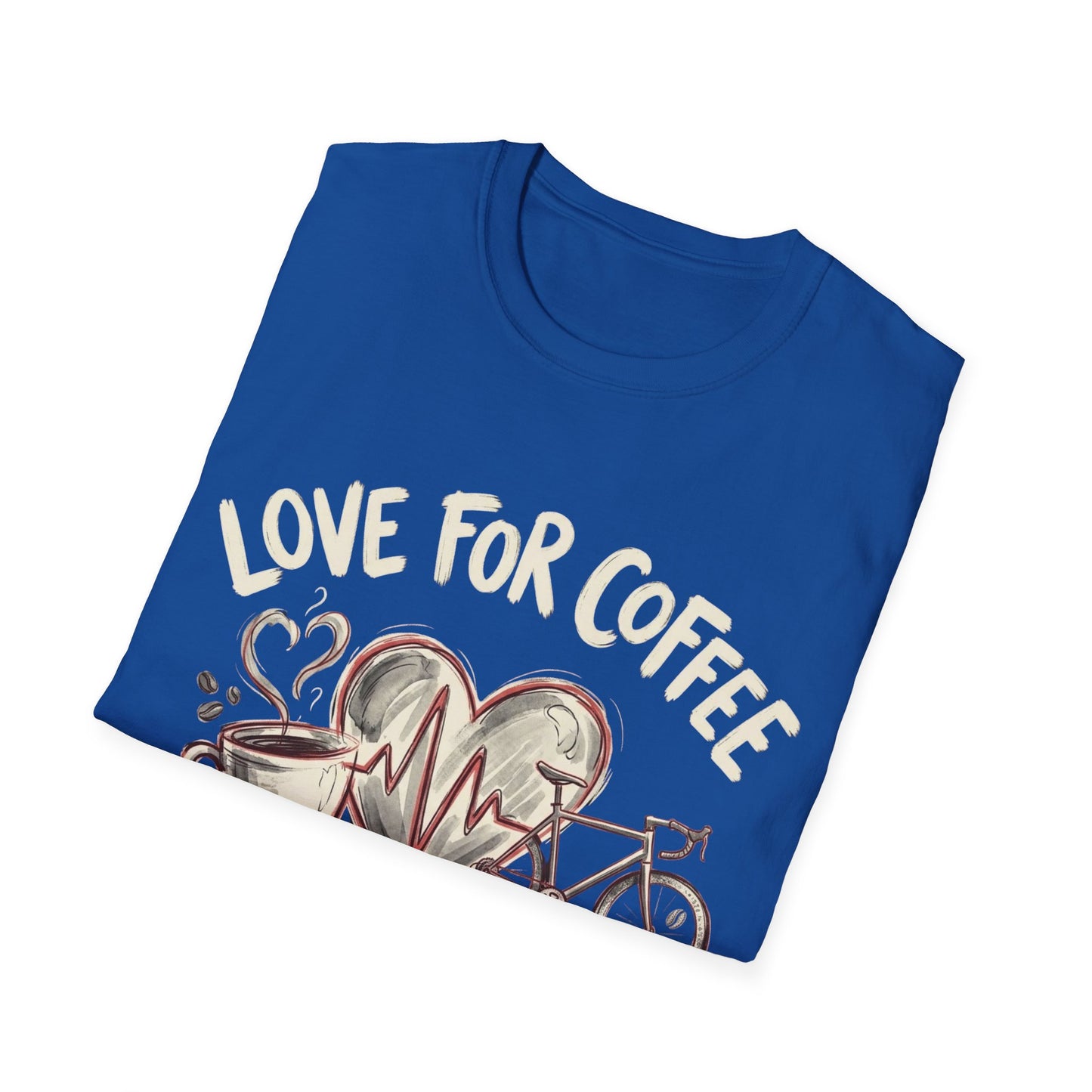 “LOVE FOR COFFEE AND CYCLING LIVES IN OUR HEARTS”  Ver 1 T-shirt
