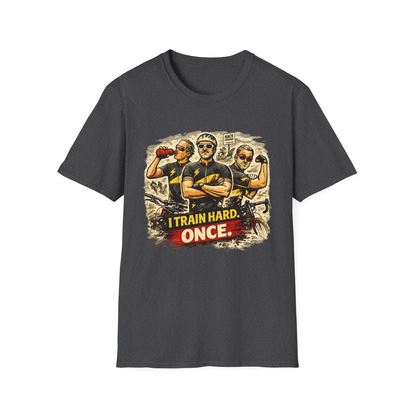 I Trin Hard. Once  T-shirt