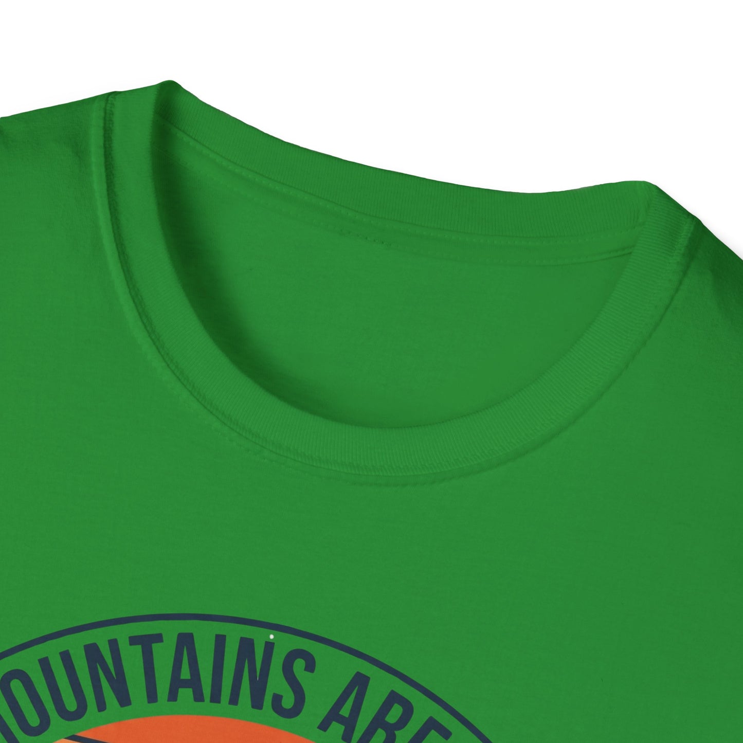The Mountains Are Calling  T-Shirt