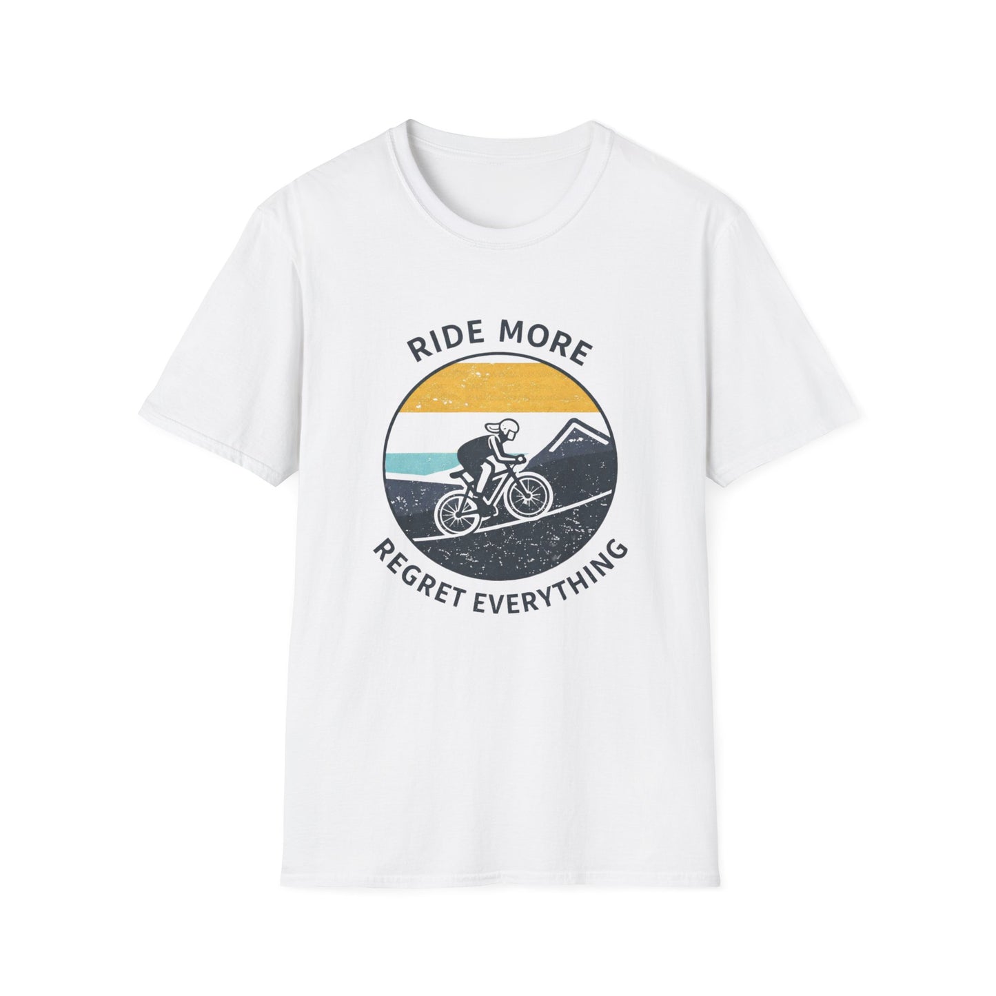 Ride More Regrtet Everything T-Shirt