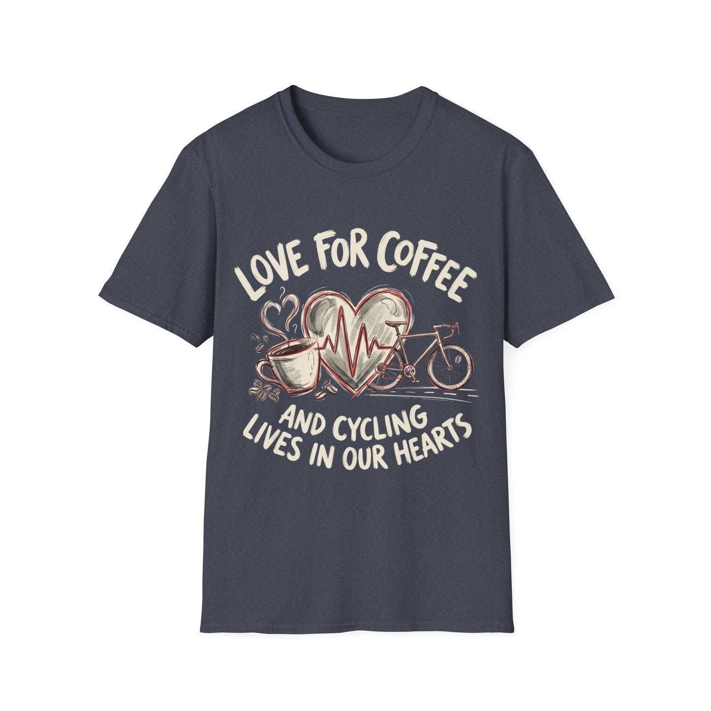 “LOVE FOR COFFEE AND CYCLING LIVES IN OUR HEARTS”  Ver 1 T-shirt