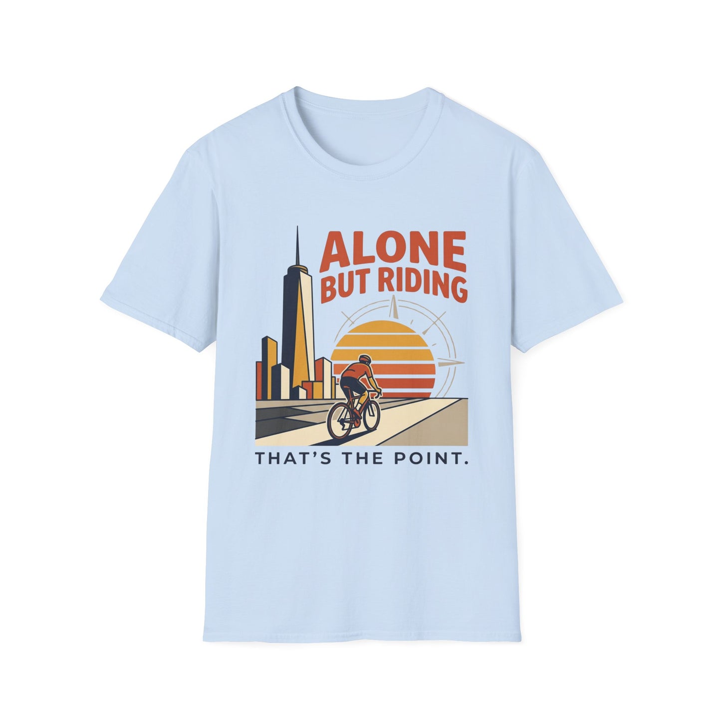 Alone But Riding - T-shirt