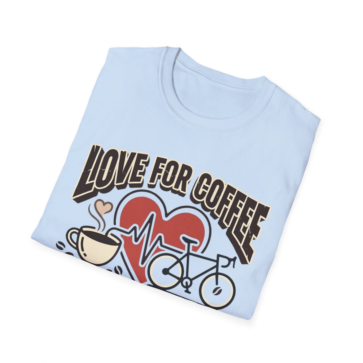 “LOVE FOR COFFEE AND CYCLING LIVES IN OUR HEARTS”  T-shirt