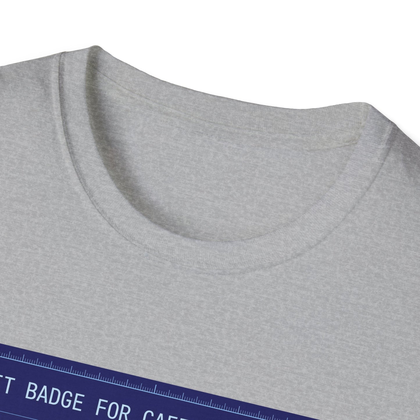 Merit Badge For Caffeine Climbers  - T-shirt