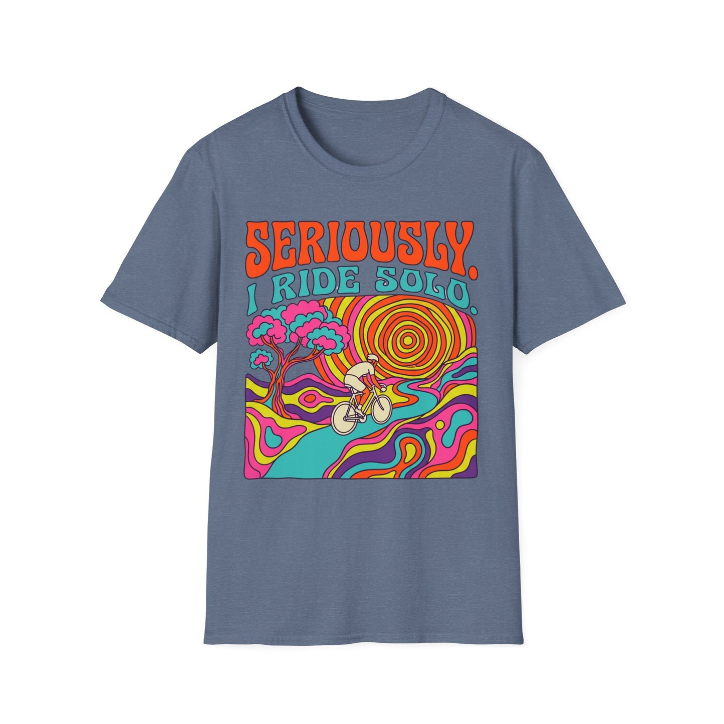 Seriously-I Ride Solo Ver 1 T-shirt