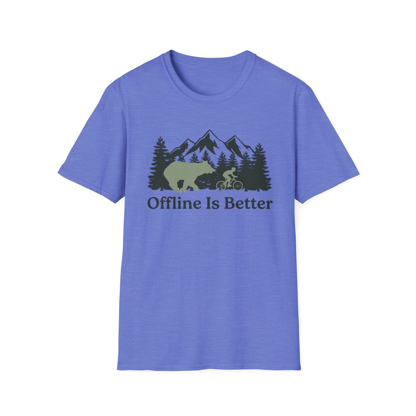 Offline Is Better  - T-shirt