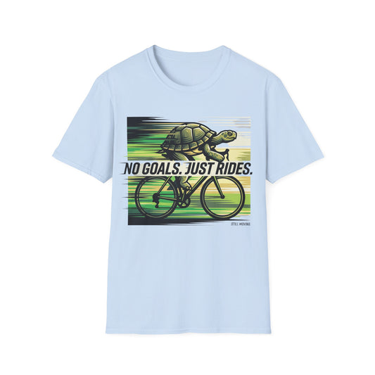 No Goals Just Rides  T-shirt
