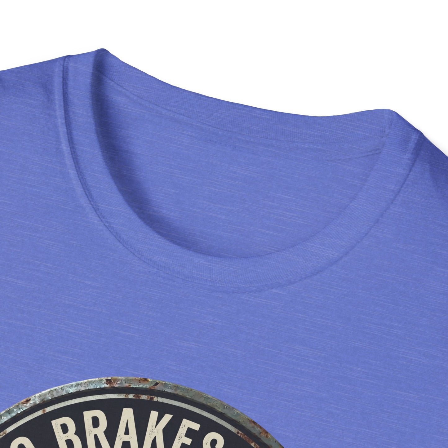 No Brakes Club  T-Shirt