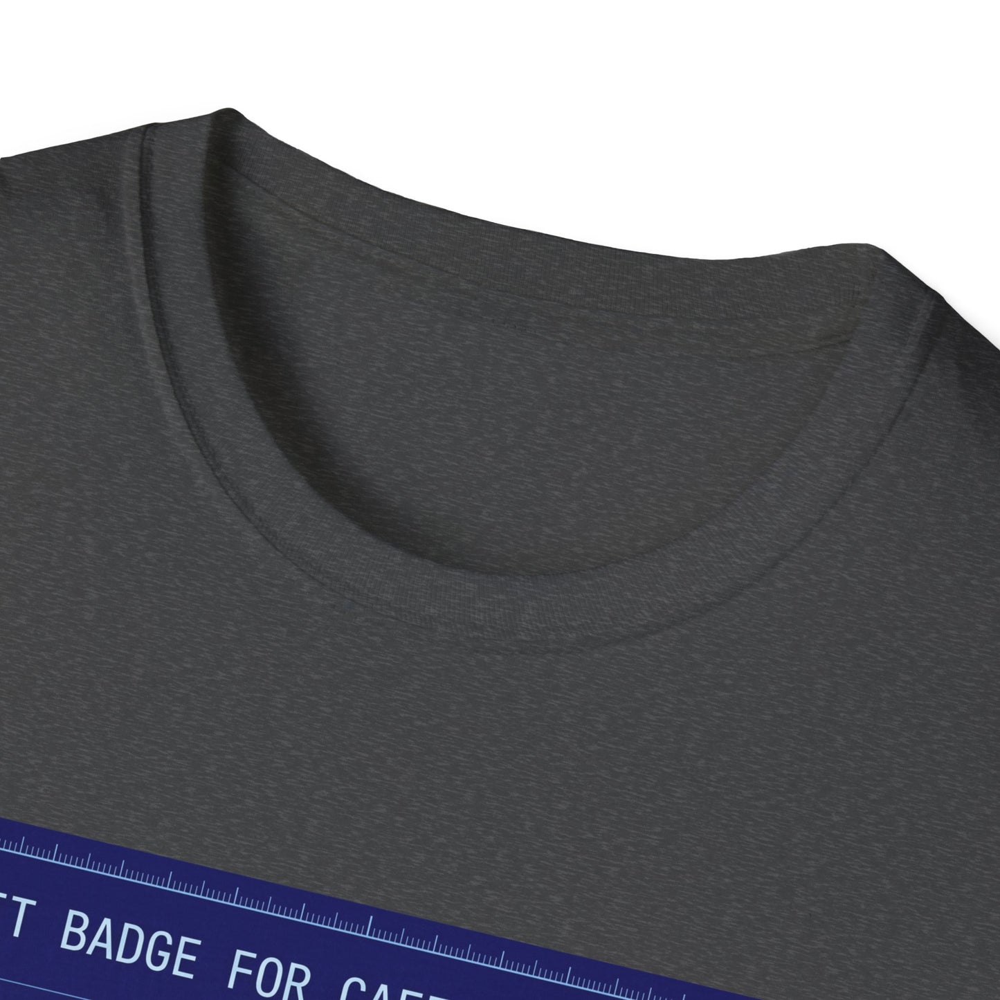 Merit Badge For Caffeine Climbers  - T-shirt
