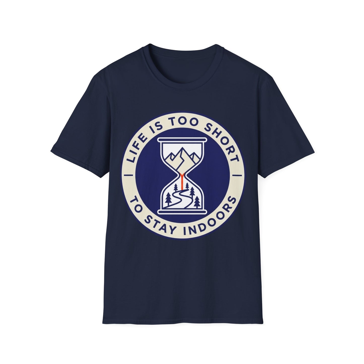 Life Is Too Short - To Stay Indoors - T-shirt