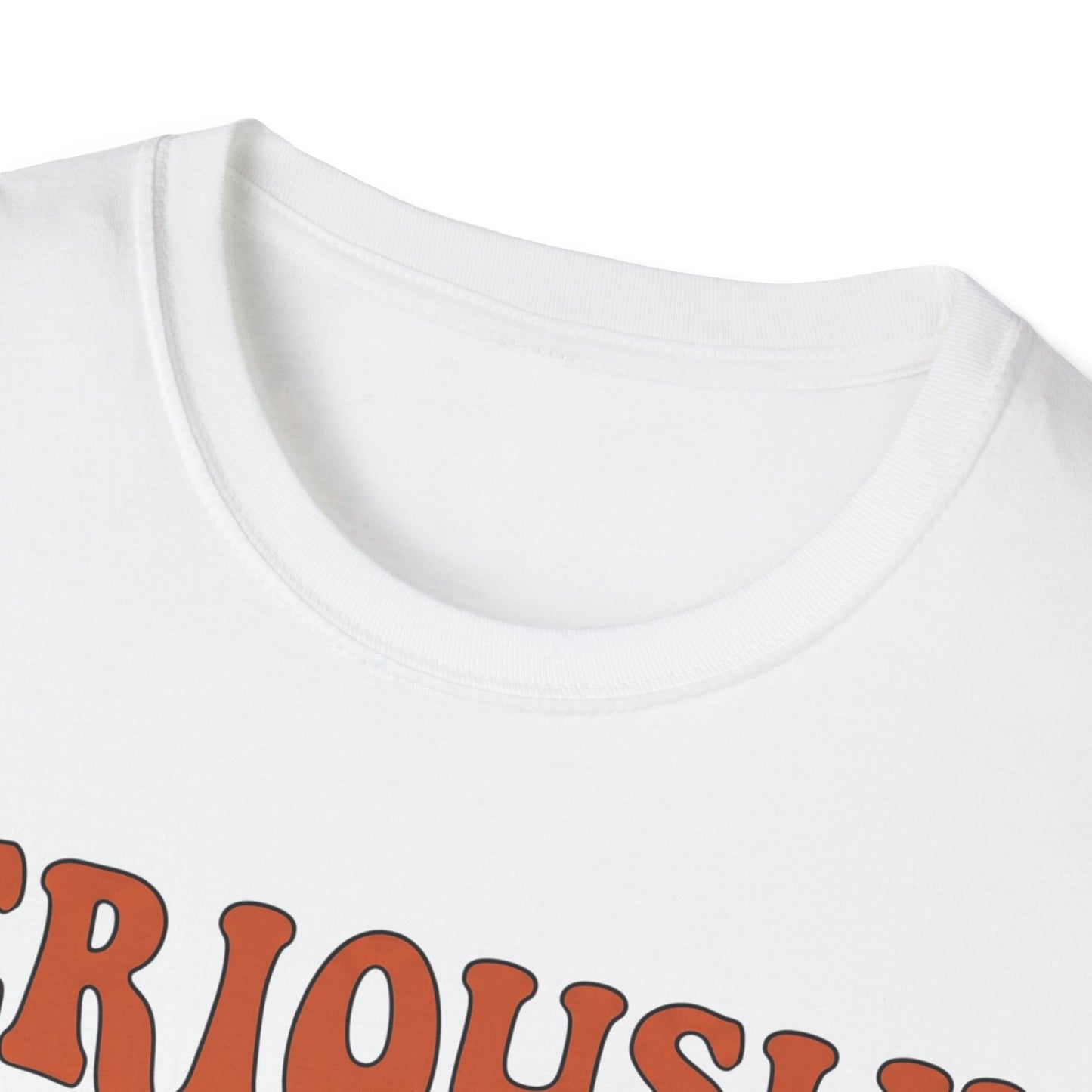 Seriously,  I Ride Solo T-shirt