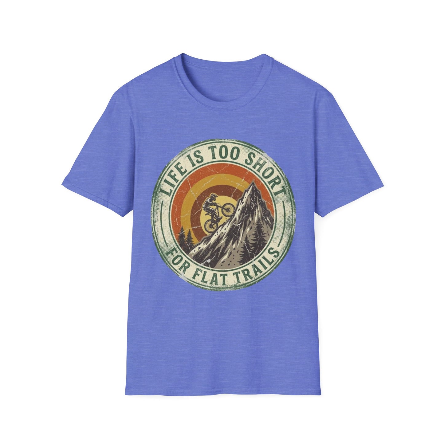 Life Is Too Short - For Flat Trails Vint. T-shirt