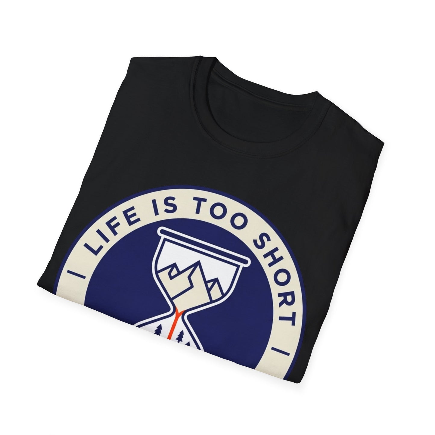 Life Is Too Short - To Stay Indoors - T-shirt