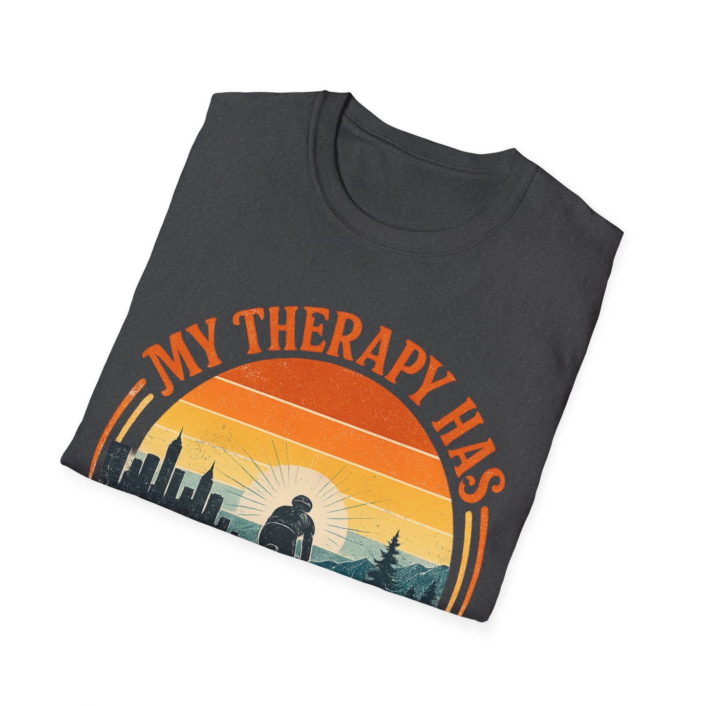 My Therapy Has Two Wheels  T-shirt