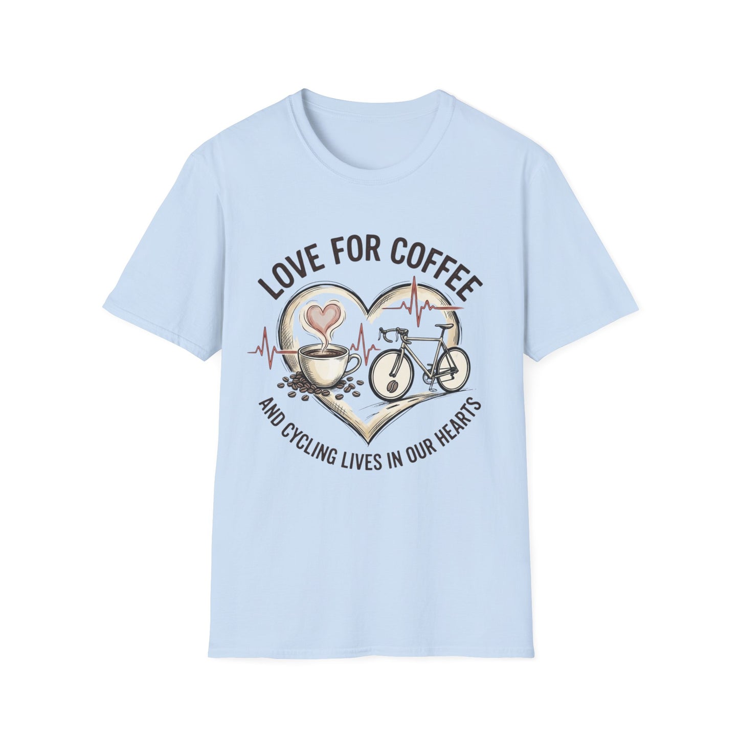 “LOVE FOR COFFEE AND CYCLING LIVES IN OUR HEARTS”  Ver 3 T-shirt