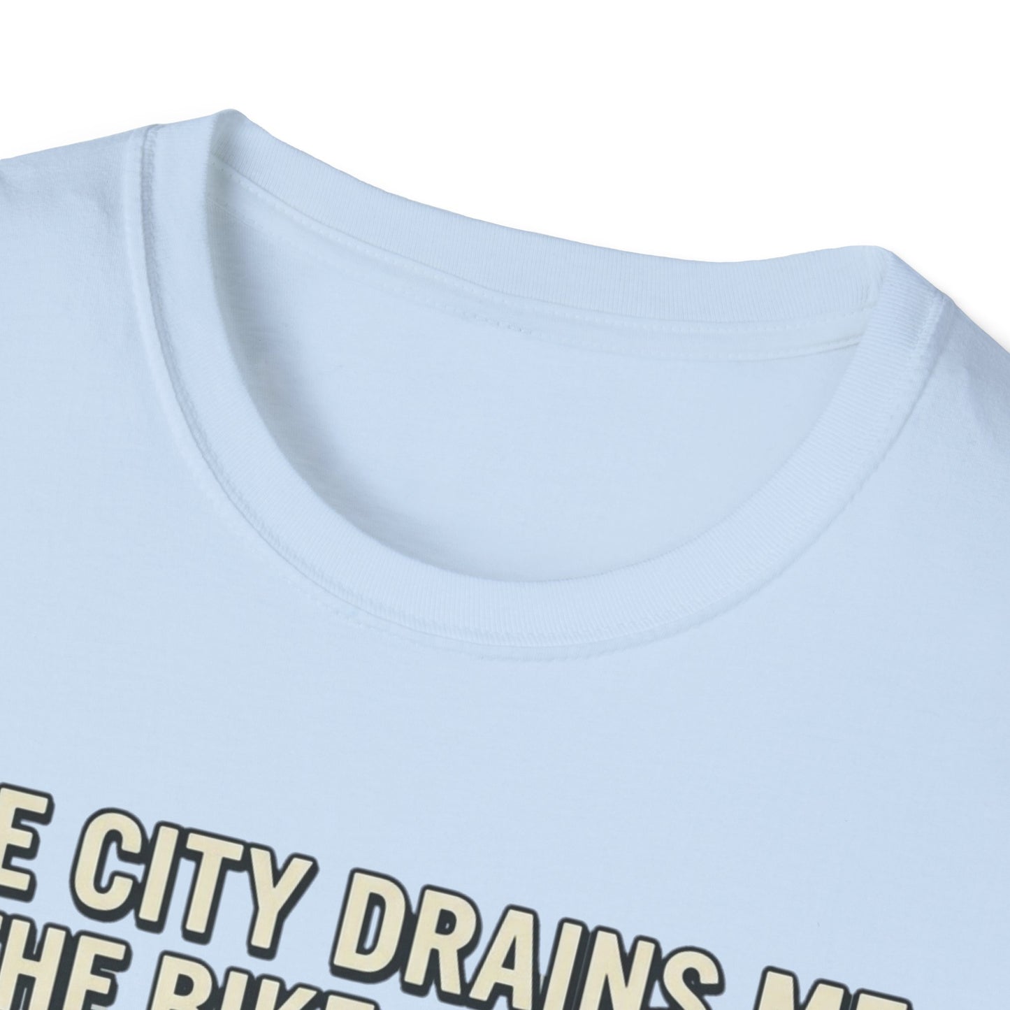 The City Drains Me - T-shirt