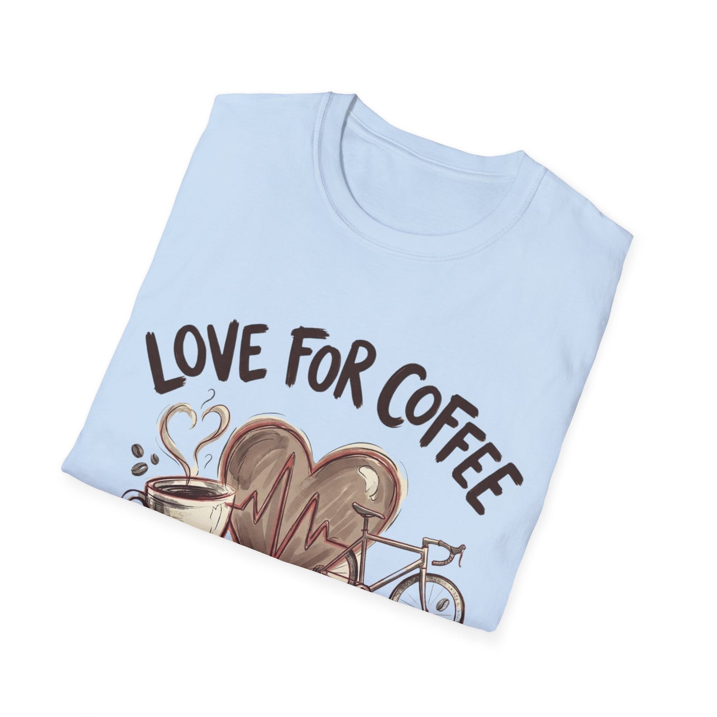 “LOVE FOR COFFEE AND CYCLING LIVES IN OUR HEARTS”  Ver 1 T-shirt