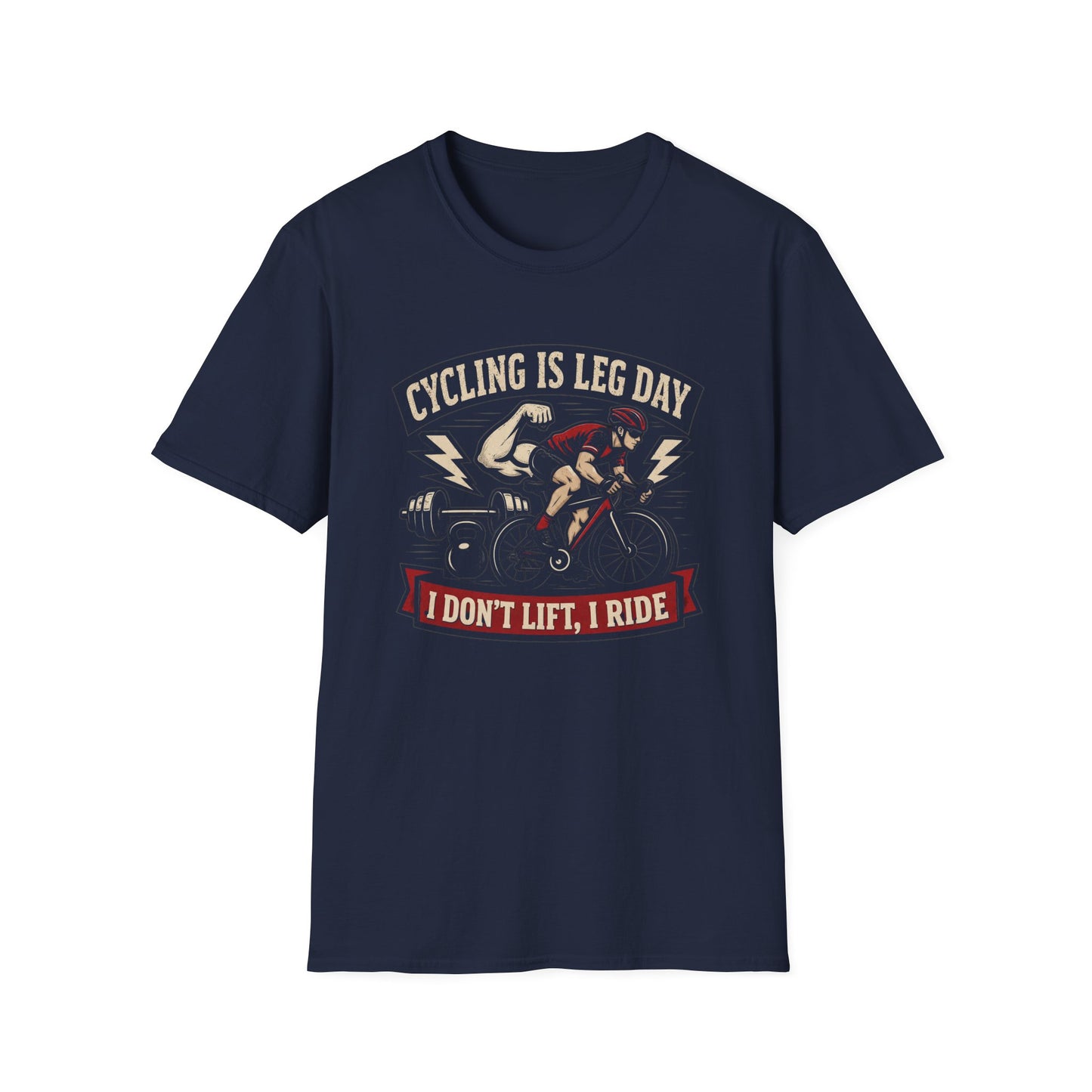 Cycling Is Leg Day T-shirt