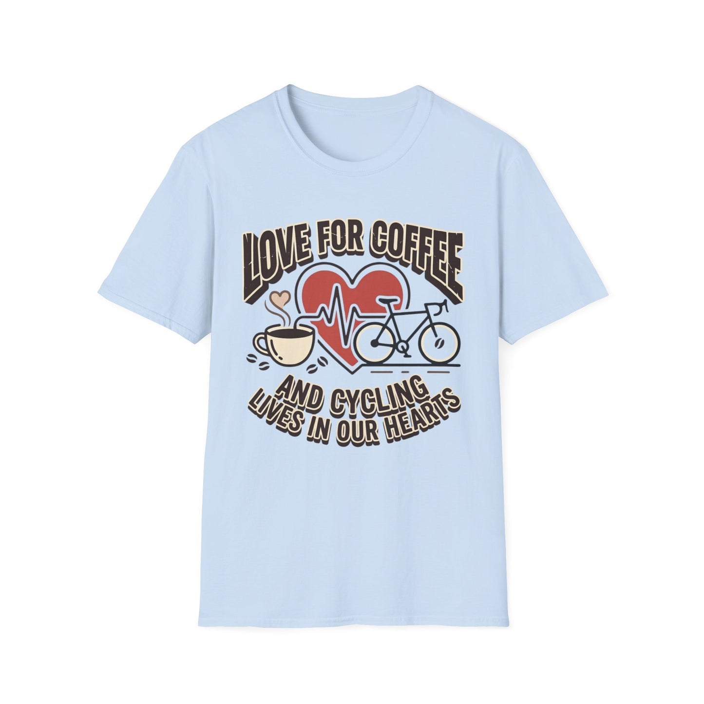“LOVE FOR COFFEE AND CYCLING LIVES IN OUR HEARTS”  T-shirt