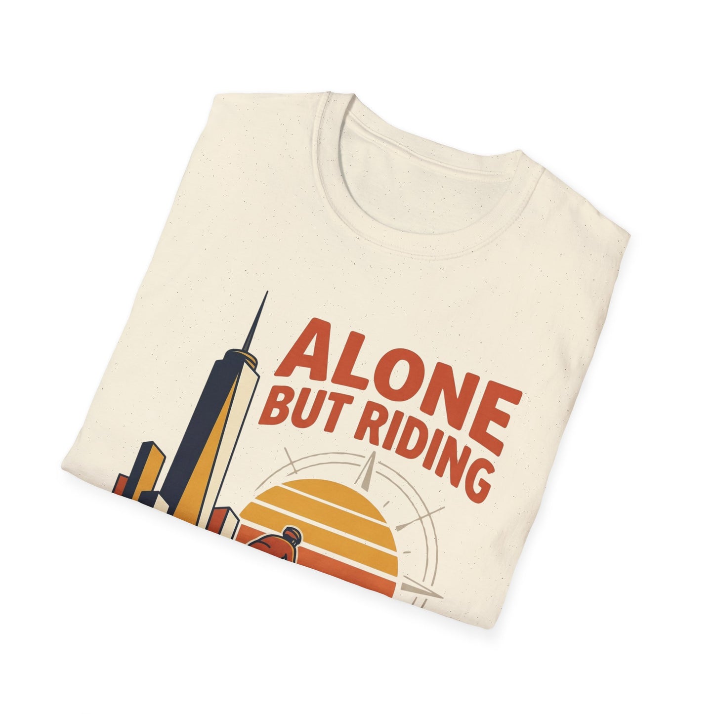 Alone But Riding - T-shirt