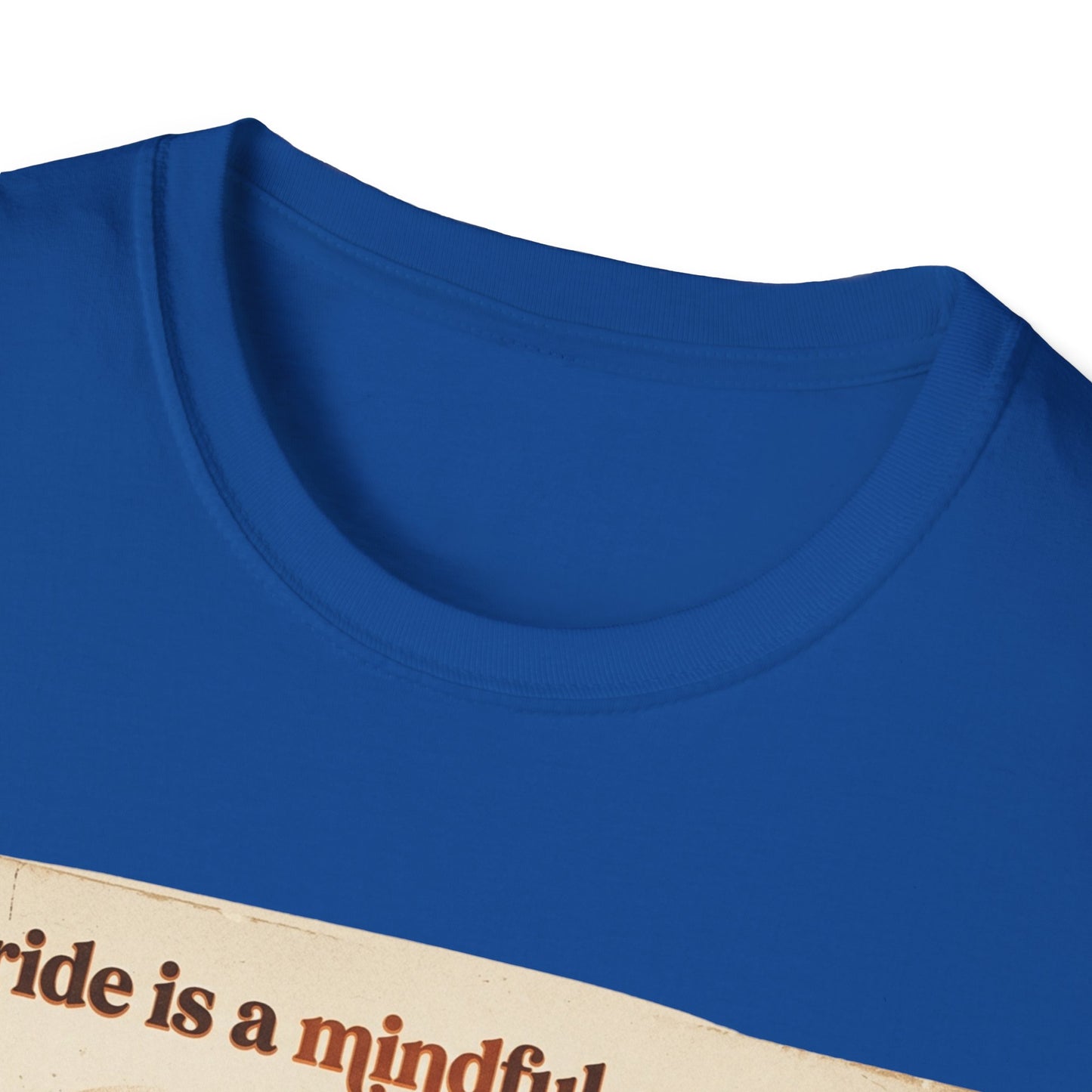 Each Ride Is a Mindful Meditadion T-shirt